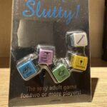 Let's Get Slutty Dice